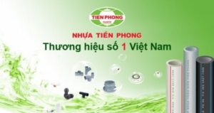 Ong-nhua-Tien-Phong-la-san-pham-duoc-ua-chuong-hien-nay